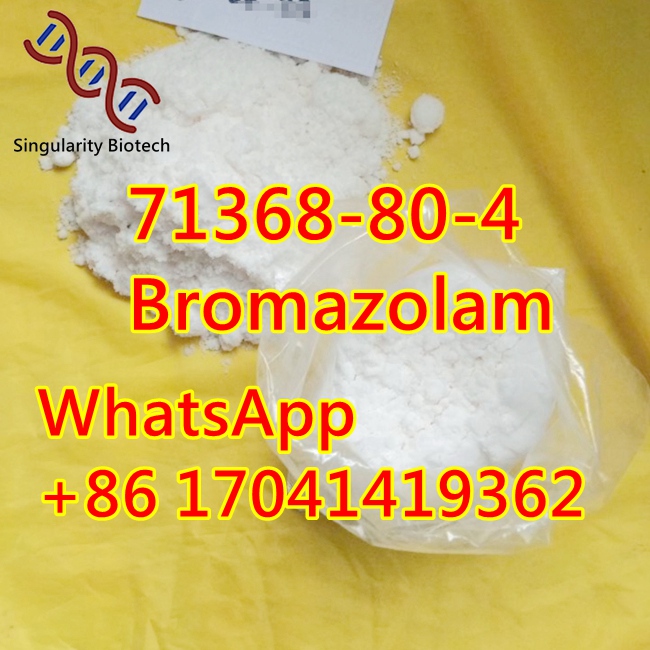 71368-80-4 Bromazolam	High purity low price	u3